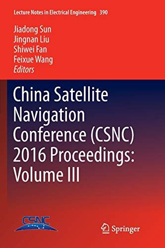 China Satellite Navigation Conference (Csnc) 2016 Proceedings: Volume III: 390