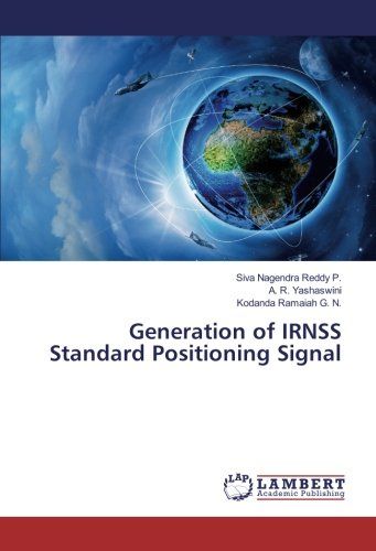 Generation of IRNSS Standard Positioning Signal