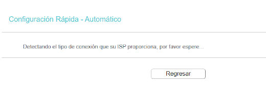 Configuración Rápida - Detectando el tipo de conexión del ISP Paso 4